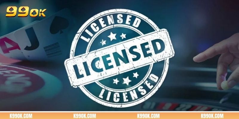 Nhà cái uy tín phải sở hữu giấy phép hoạt động đầy đủ