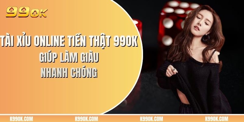 Tài xỉu online tiền thật